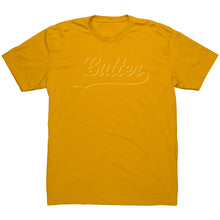 Load image into Gallery viewer, BUTTER! t-shirt
