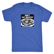 Load image into Gallery viewer, NO WAFFLES! t-shirt

