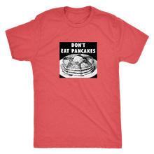 Load image into Gallery viewer, NO PANCAKES! t-shirt
