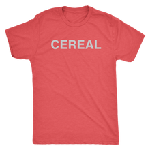 Load image into Gallery viewer, CEREAL!

