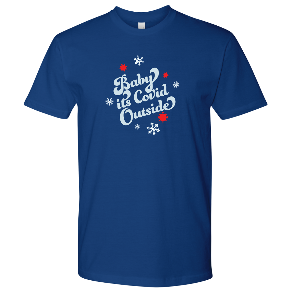 COVID OUTSIDE! Holiday t-shirt