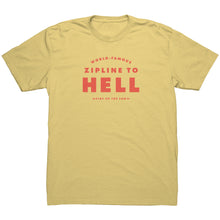 Load image into Gallery viewer, ZIPLINE TO HELL! t-shirt
