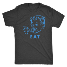 Load image into Gallery viewer, EAT! t-shirt
